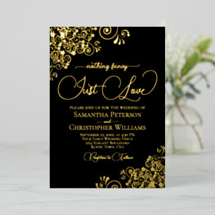 Nothing Fancy Just Love Wedding Classic Black Gold Foil Invitation