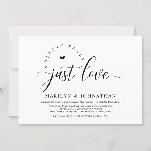 Nothing Fancy Just Love Wedding Elopement Dinner Invitation