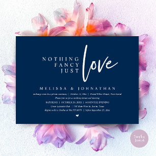 Nothing Fancy, Just Love Wedding Elopement Dinner Invitation