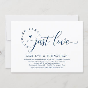 Nothing Fancy, Just Love, Wedding Elopement Dinner Invitation