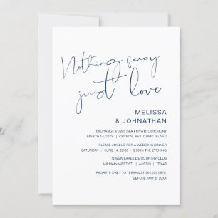 Nothing Fancy, Just Love, Wedding Elopement Invita Invitation