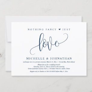 Nothing Fancy, Just Love, Wedding Elopement Invitation