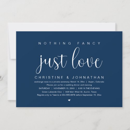 Nothing Fancy Just Love Wedding Elopement Party I Invitation