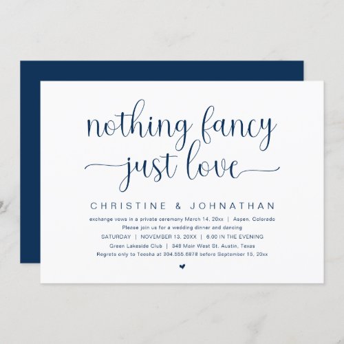 Nothing Fancy Just Love Wedding Elopement Party I Invitation