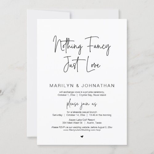 Nothing Fancy Just Love Wedding Elopement Party Invitation