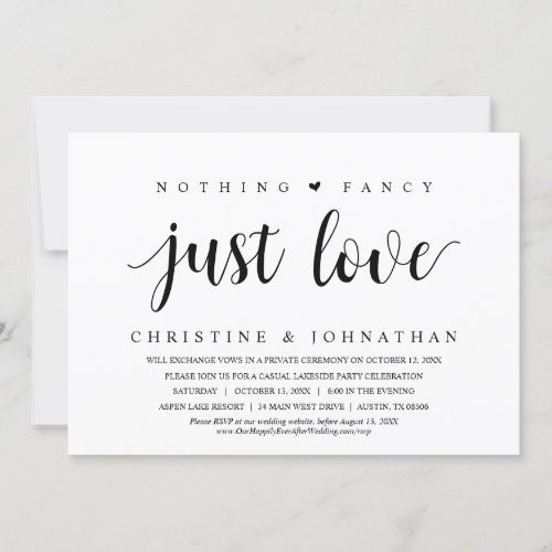 Nothing Fancy Just Love Wedding Elopement Party  Invitation