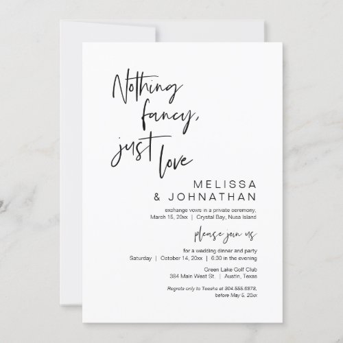 Nothing Fancy Just Love Wedding Elopement Party Invitation