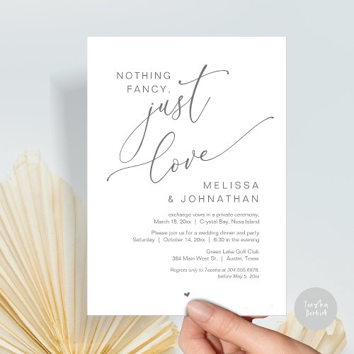 Nothing Fancy Just Love Wedding Elopement Party Invitation