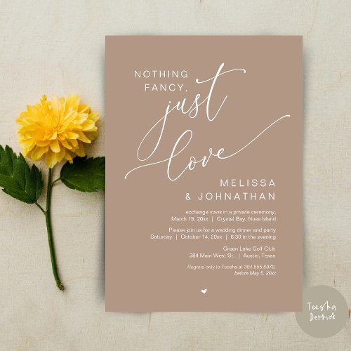 Nothing Fancy Just Love Wedding Elopement Party Invitation