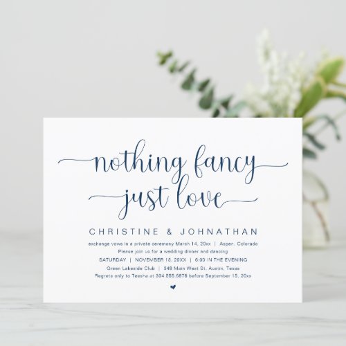 Nothing Fancy Just Love Wedding Elopement Party Invitation