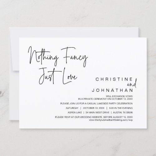 Nothing Fancy Just Love Wedding Elopement Party Invitation