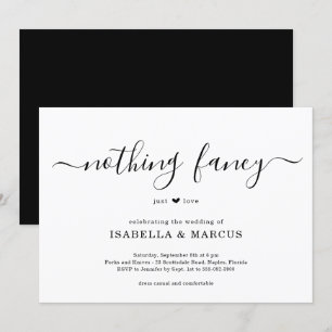 Nothing Fancy Just Love Wedding Invitation