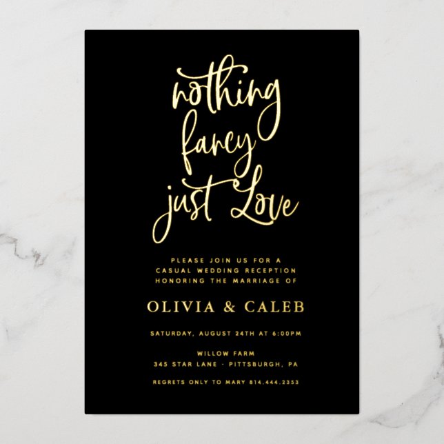 Nothing Fancy Just Love Wedding Reception  Foil Invitation (Front)