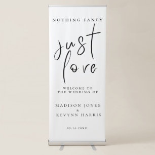 Nothing Fancy Just Love Wedding Retractable Banner