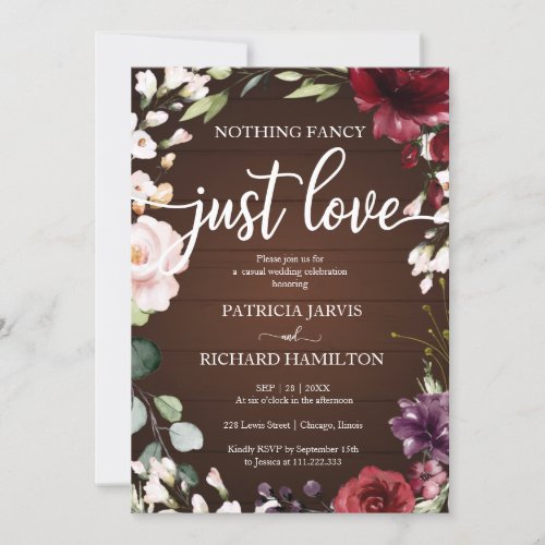 Nothing Fancy Just Love Wedding Rustic Floral Invitation