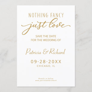 Nothing Fancy Just Love  Wedding Save The Date Invitation