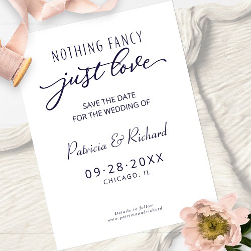 Nothing Fancy Just Love Wedding Save The Date Postcard