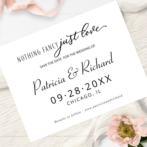 Nothing Fancy Just Love Wedding Save The Date Postcard