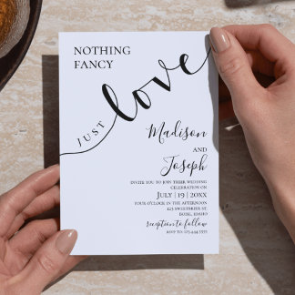 Nothing Fancy Just Love, Wedding, Script, Simple Invitation