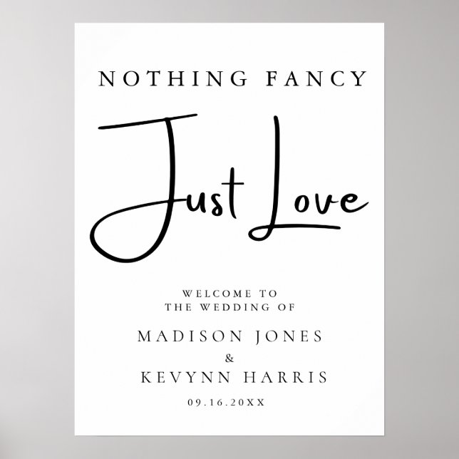 Nothing Fancy Just Love Wedding  Sign (Front)
