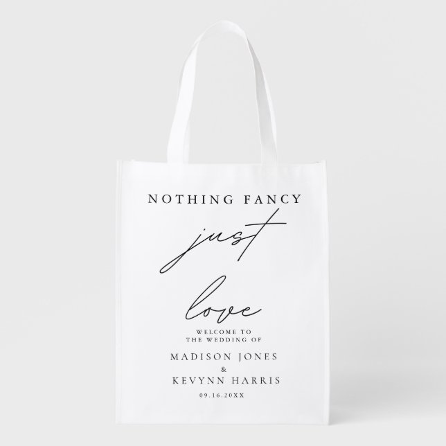 Nothing Fancy Just Love Wedding  Sign Grocery Bag (Front)
