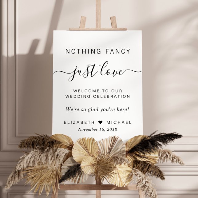 Nothing Fancy Just Love Wedding Welcome Foam Board (Creator Uploaded)