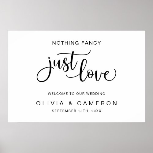 Nothing Fancy Just Love Wedding Welcome Sign