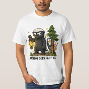 Nothing Gets Past Me Honey Badger Camping Design T-Shirt