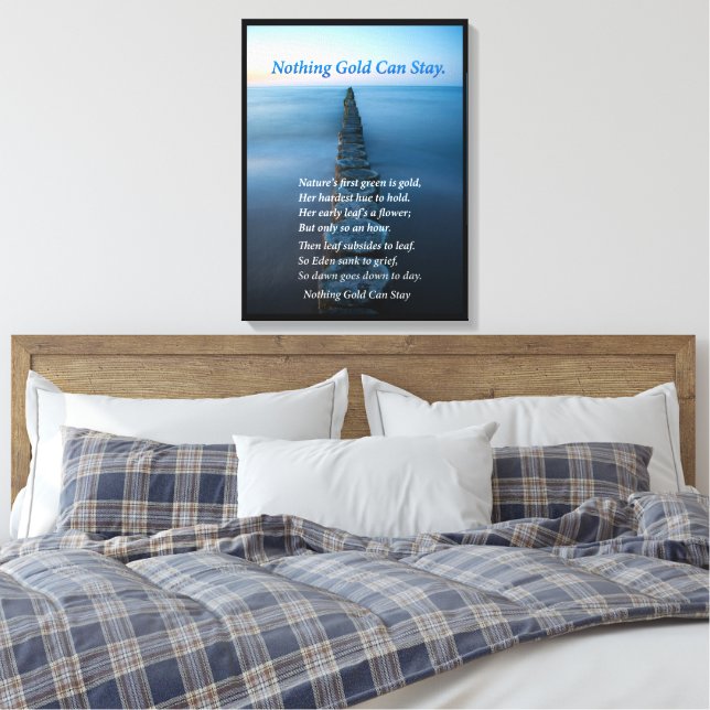 Nothing Gold Can Stay Ocean Walkway Canvas Print (Insitu(Bedroom))