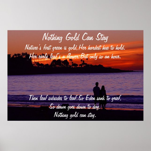 Nothing Gold Can Stay Poster (Front)
