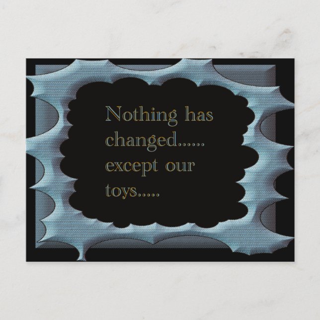 Nothing Has Changed Postcard (Front)