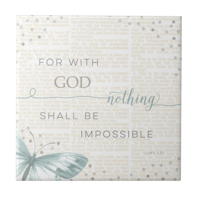 Nothing Is Impossible Ceramic Tile (Front)