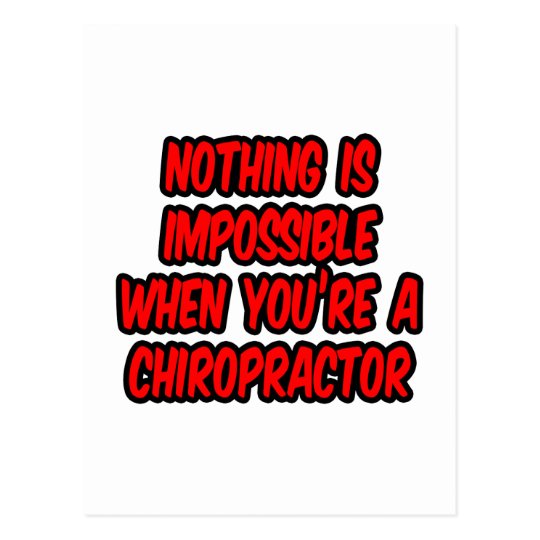 Nothing Is Impossible...Chiropractor Postcard