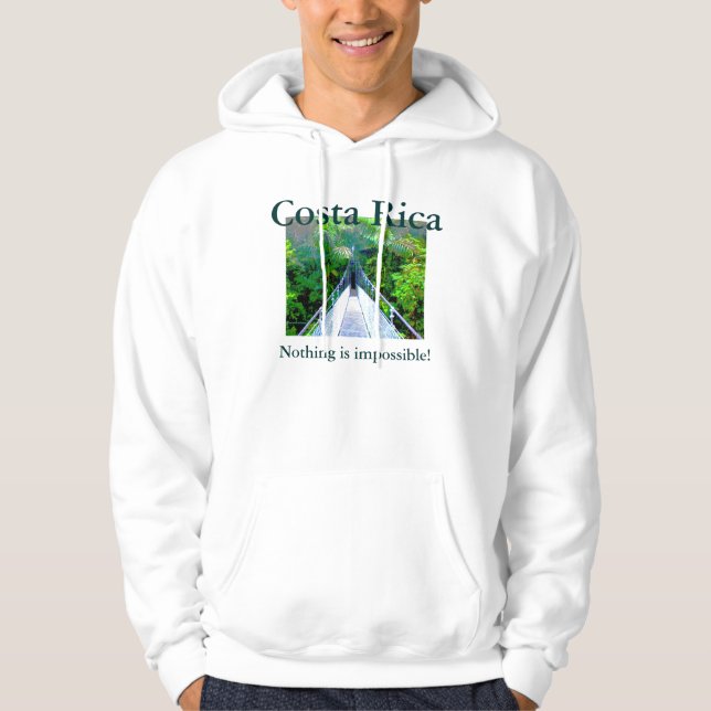 Nothing is impossible!, Costa Rica Hoodie (Front)