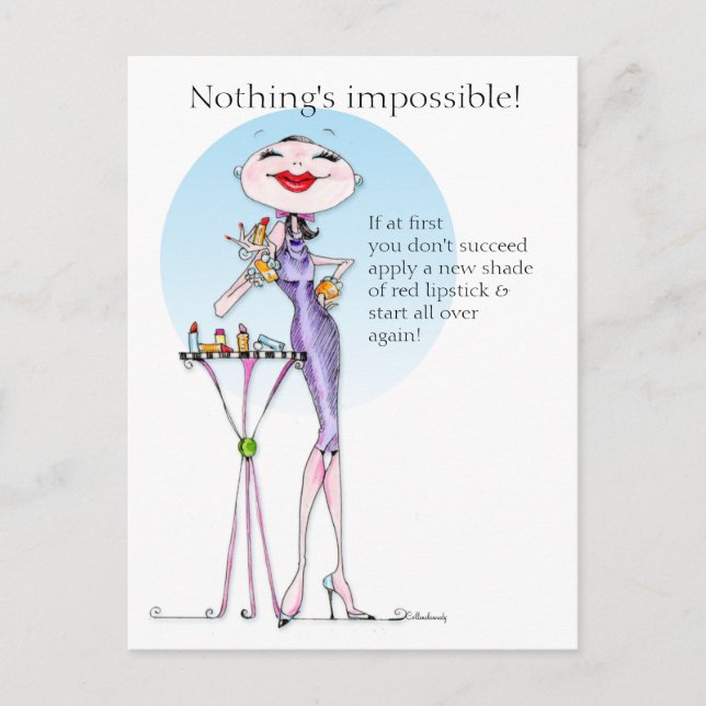 Nothing is impossible funny woman humor post card (Front)
