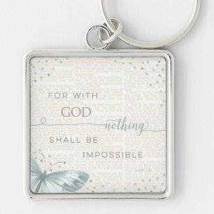 Nothing Is Impossible Keychain