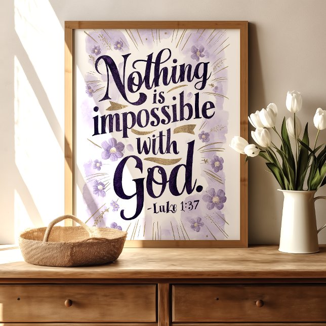 Nothing Is Impossible: Luke 1:37 Art Print (Creator Uploaded)
