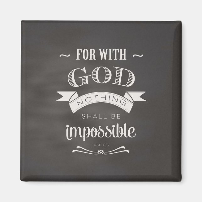 Nothing Is Impossible Magnet (Front)