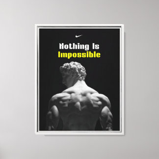 "Nothing Is Impossible Motivational Canvas" Canvas Print