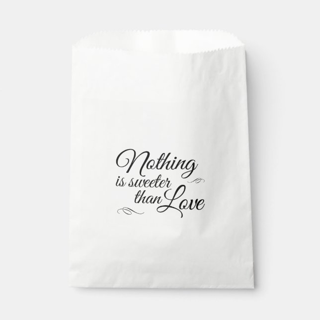 Nothing Is Sweeter Than Love Candy Buffet Favor Bag (Front)