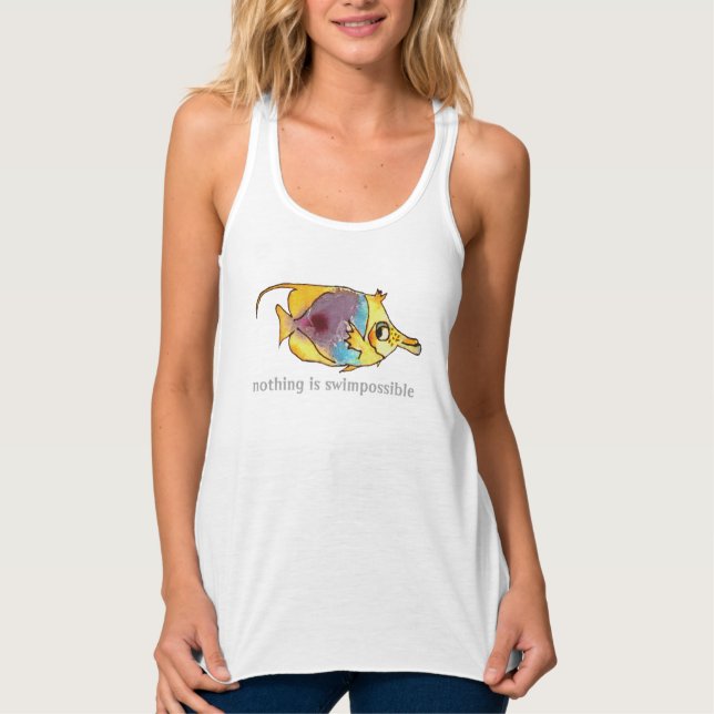 Nothing is Swimpossible Butterfly Fish Tank Top (Front)