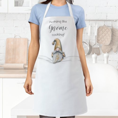 Nothing Like Gnome Cooking  Apron