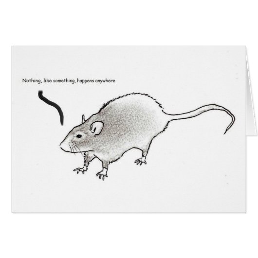 Nothing, like something, happens anywhere cards (Front Horizontal)