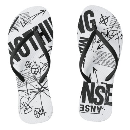 NOTHING MAKES SENSE | Brutalist Anti Design Statem Flip Flops