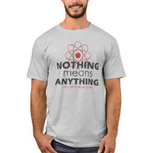 Nothing Means Anything and we're all gonna die