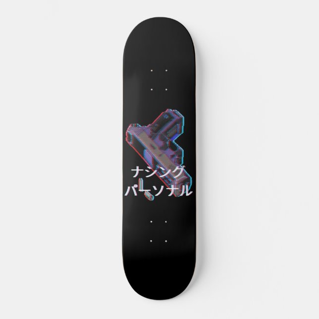 Nothing Personal Concept Gun Esthetic Skateboard (Front)
