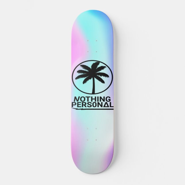 Nothing Personal Holographic Skateboard (Front)