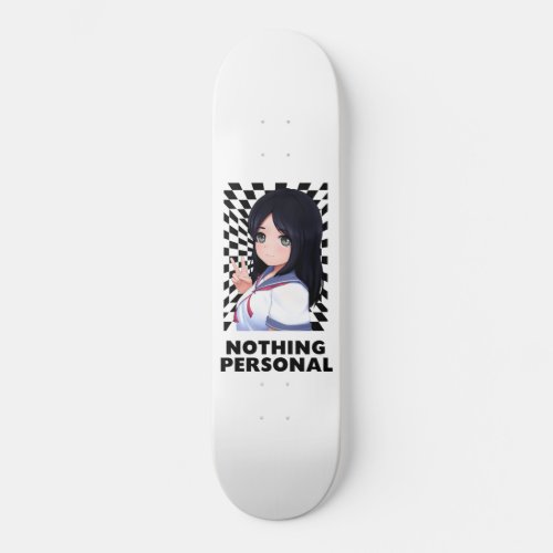 Nothing Personal _ School Girl Skateboard Deck