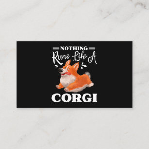 Nothing Runs Like A Corgi Funny Cute Corgi 230 Business Card