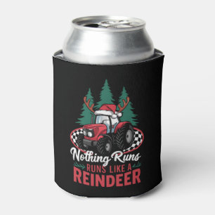 Nothing Runs Like A Reindeer Christmas Tractor Can Cooler